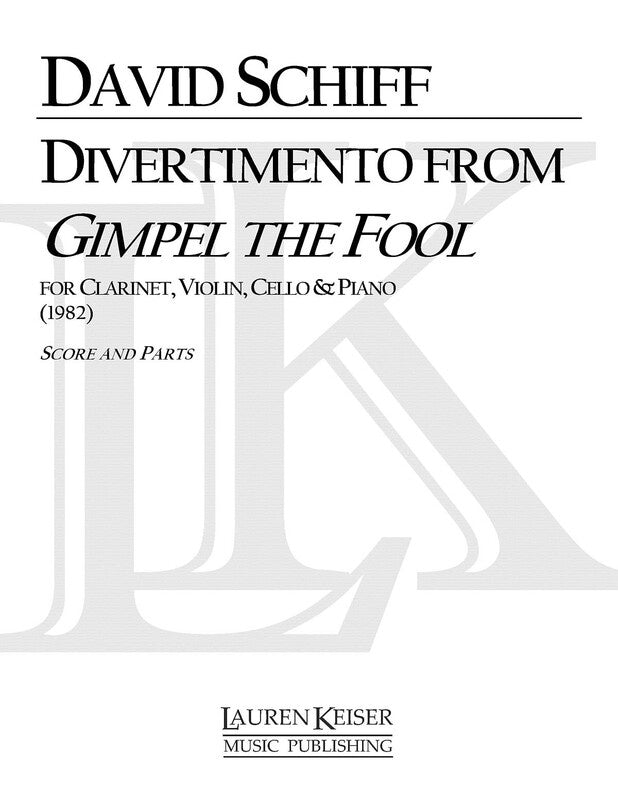 DIVERTIMENTO FROM GIMPEL THE FOOL CLARINET/PIANO TRIO SC/PTS