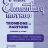 RUBANK ELEMENTARY METHOD TROMBONE