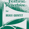 FESTIVAL REPERTOIRE BRASS QNT 2ND CNT/TPT