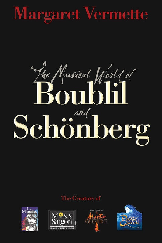 MUSICAL WORLD OF BOUBLIL AND SCHONBERG