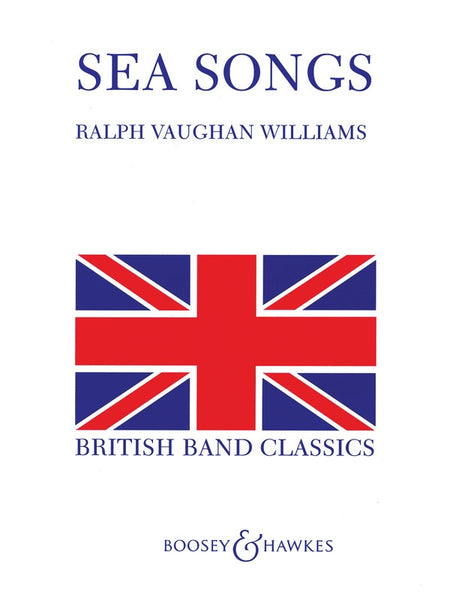 VAUGHAN WILLIAMS - SEA SONGS FOR CONCERT BAND CB SC/PTS