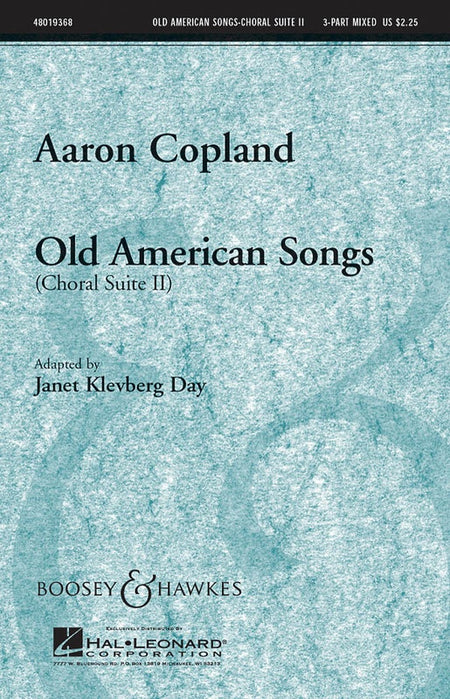 OLD AMERICAN SONGS (CHORAL SUITE II) 3PT MIXED