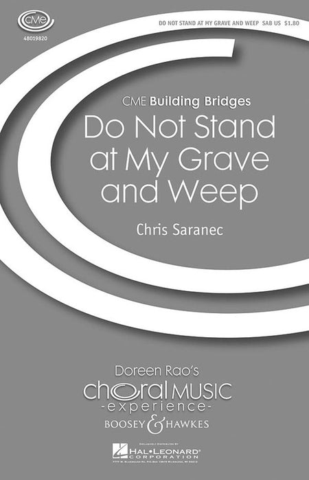 DO NOT STAND AT MY GRAVE AND WEEP SAB
