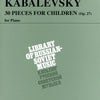 KABALEVSKY - 30 PIECES FOR CHILDREN OP 27