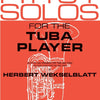 FIRST SOLOS FOR THE TUBA PLAYER TUBA/PIANO