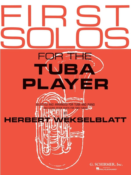 FIRST SOLOS FOR THE TUBA PLAYER TUBA/PIANO