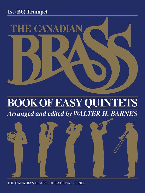 CANADIAN BRASS EASY QUINTETS 1ST TPT B FLAT