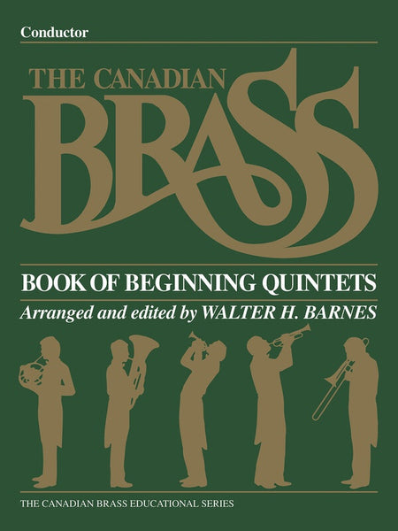 CANADIAN BRASS BOOK OF BEGINNING QUINTETS CONDUCTOR