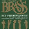 CANADIAN BRASS BOOK OF BEGINNING QUINTETS 1ST TRUMPET