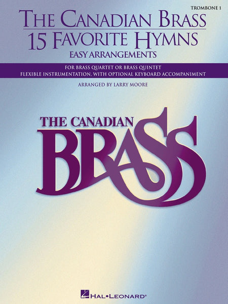 CANADIAN BRASS 15 FAVORITE HYMNS TROMBONE 1