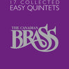 CANADIAN BRASS 17 COLLECTED EASY QUINTETS TRUMPET 1