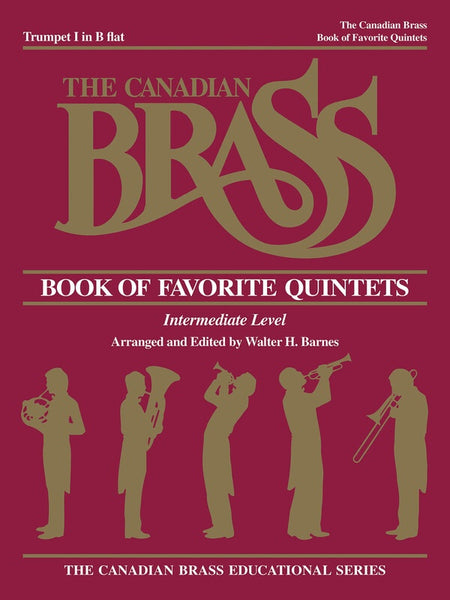 CANADIAN BRASS FAVORITE QUINTETS 1ST TRUMPET