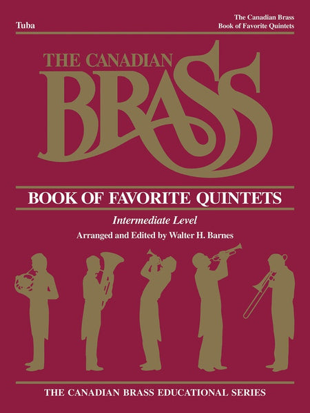 CANADIAN BRASS FAVORITE QUINTETS TUBA