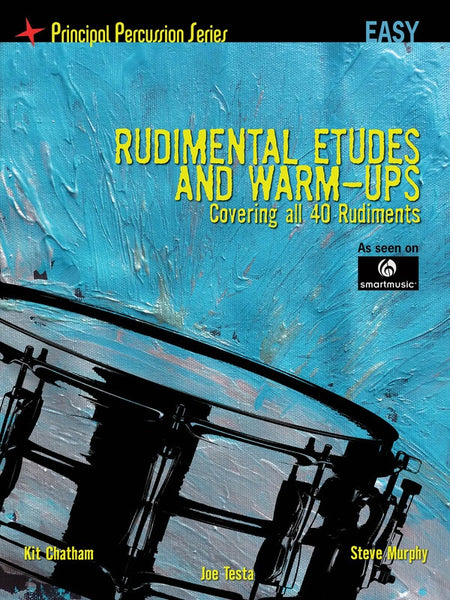 RUDIMENTAL ETUDES &  WARM UPS EASY LEVEL
