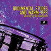 RUDIMENTAL ETUDES &  WARM UPS INTERMEDIATE LEVEL