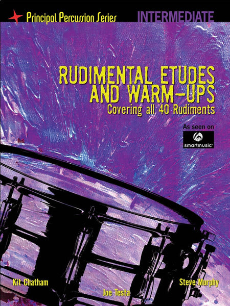 RUDIMENTAL ETUDES &  WARM UPS INTERMEDIATE LEVEL