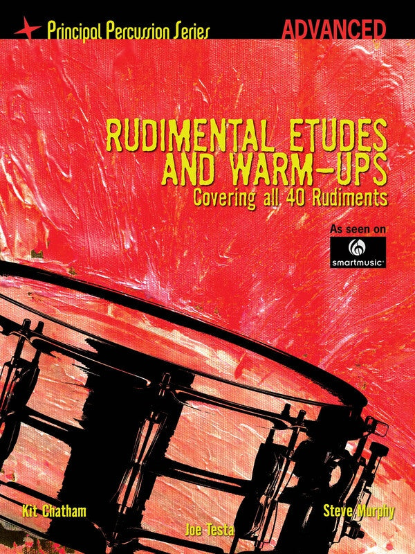 RUDIMENTAL ETUDES &  WARM UPS ADVANCED LEVEL