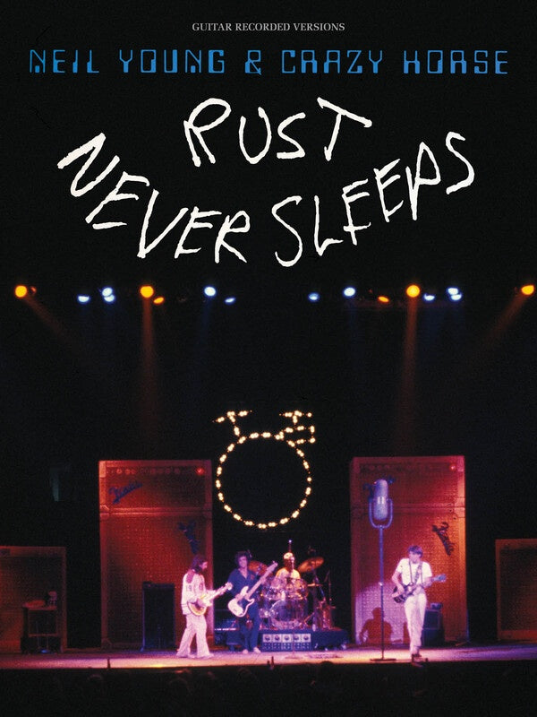 NEIL YOUNG - RUST NEVER SLEEPS GUITAR TAB RV