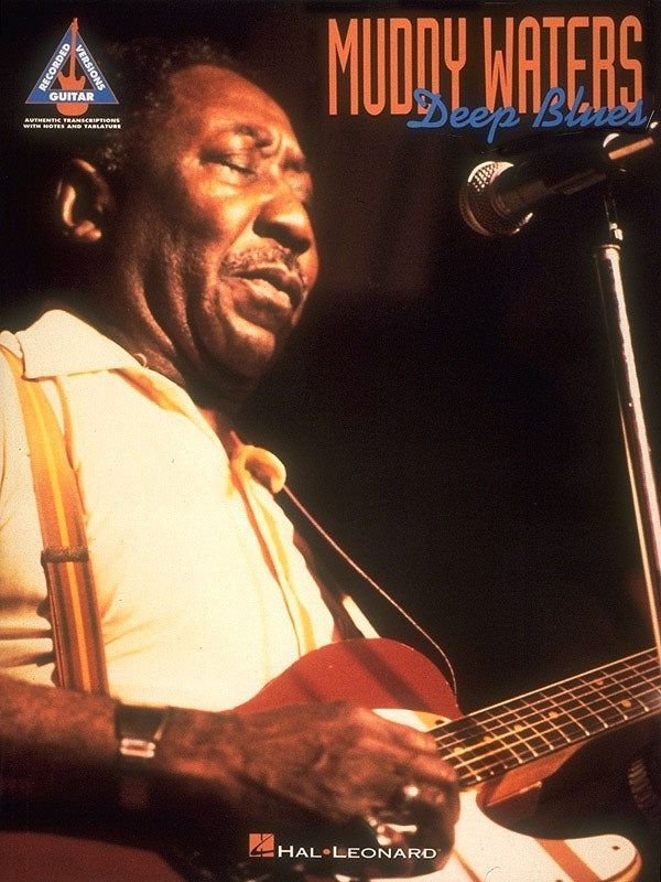 MUDDY WATERS - DEEP BLUES GUITAR TAB RV