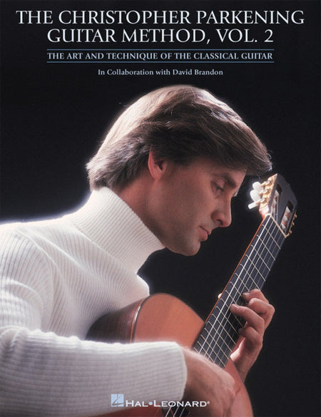 CHRISTOPHER PARKENING GUITAR METHOD VOL 2
