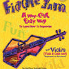 FIDDLE JAM FOR BK/CD VIOLIN / VIOLA / CELLO
