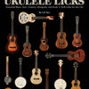 HL 101 UKULELE LICKS BK/OLA