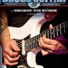 SMOKIN BLUES GUITAR BK/DVD