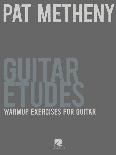 PAT METHENY GUITAR ETUDES