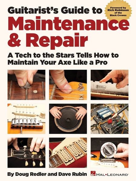 GUITARISTS GUIDE TO MAINTENANCE & REPAIR