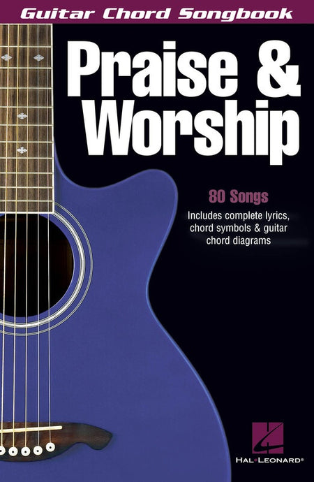 GUITAR CHORD SONGBOOK PRAISE AND WORSHIP