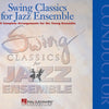 SWING CLASSICS FOR JAZZ ENSEMBLE GR3 CONDUCTOR