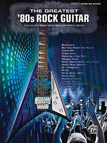 GREATEST 80S ROCK GUITAR GTR TAB