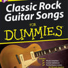 CLASSIC ROCK GUITAR SONGS FOR DUMMIES