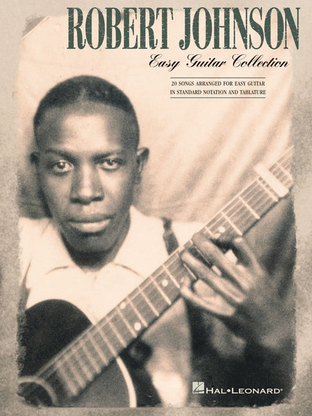 ROBERT JOHNSON EASY GUITAR COLLECTION