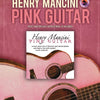 HENRY MANCINI PINK GUITAR NOTES & TAB BK/CD