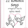 22 ROMANTIC SONGS FOR THE HARP