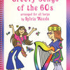 GROOVY SONGS OF THE 60S FOR HARP