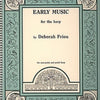 EARLY MUSIC FOR HARP