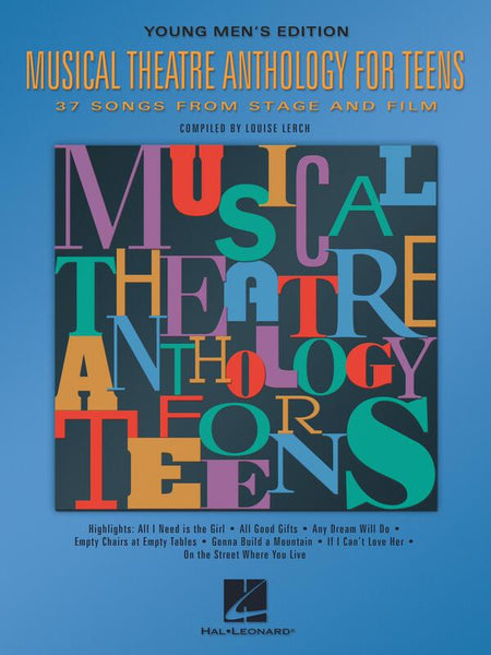 MUSICAL THEATRE ANTHOLOGY TEENS MENS