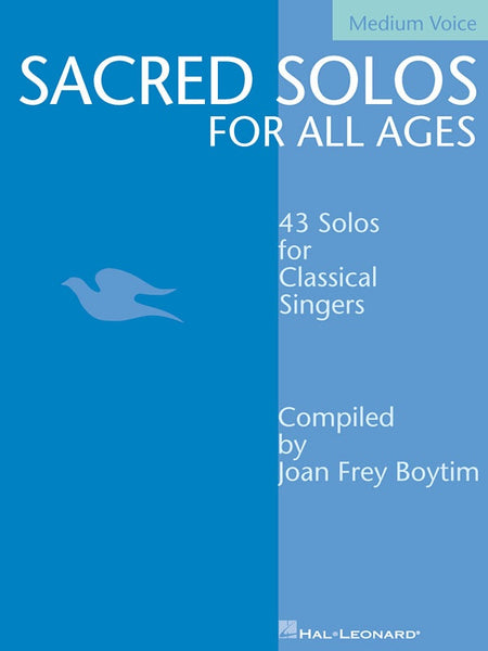 SACRED SOLOS FOR ALL AGES MEDIUM VOICE