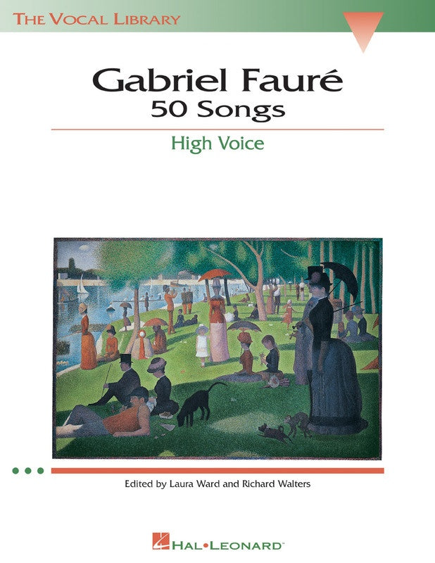 GABRIEL FAURE 50 SONGS HIGH VOICE