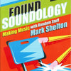 FOUND SOUNDOLOGY BK/CD-ROM