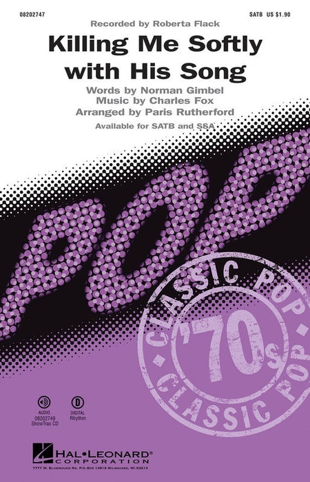 KILLING ME SOFTLY WITH HIS SONG SSA