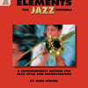 ESSENTIAL ELEMENTS FOR JAZZ ENSEMBLE TROMBONE BK1 OLA