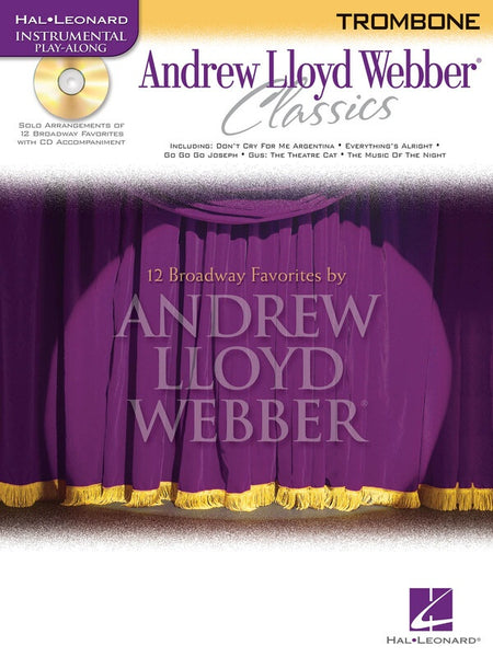 ANDREW LLOYD WEBBER CLASSICS TROMBONE BK/CD