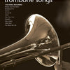 BIG BOOK OF TROMBONE SONGS