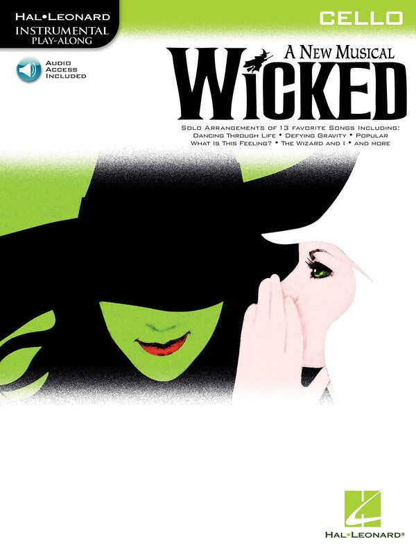 WICKED A NEW MUSICAL FOR CELLO BK/OLA