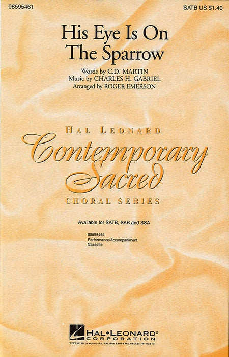 HIS EYE IS ON THE SPARROW SATB