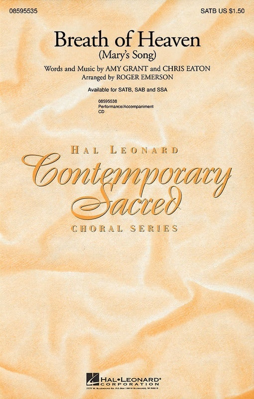 BREATH OF HEAVEN (MARYS SONG) SSA