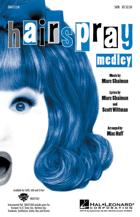 HAIRSPRAY MEDLEY SATB